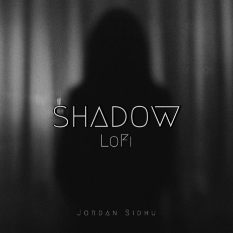 Shadow (LoFi) | Boomplay Music