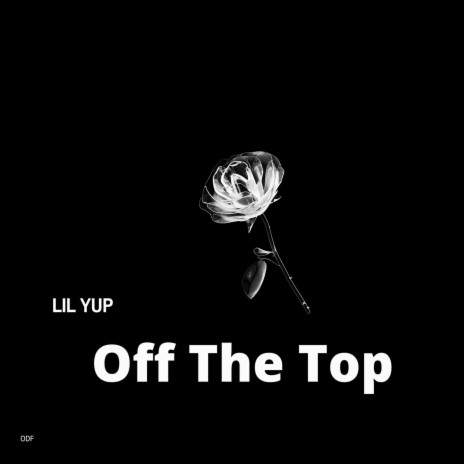 Off The Top | Boomplay Music