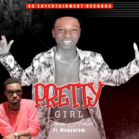 Pretty Girl ft. Mogya Tom | Boomplay Music