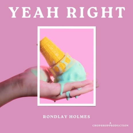 Yeah Right | Boomplay Music