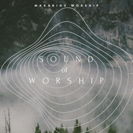 Sound of Worship | Boomplay Music