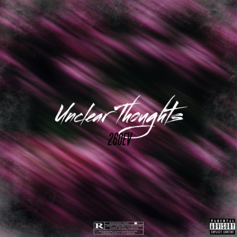 Unclear Thoughts | Boomplay Music