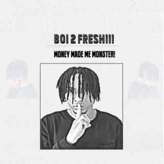Money Made Me Monster lyrics | Boomplay Music