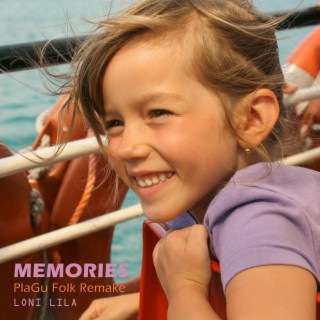 Memories (Folk Remake) ft. PlaGu lyrics | Boomplay Music