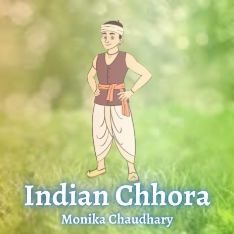 Indian Chhora | Boomplay Music