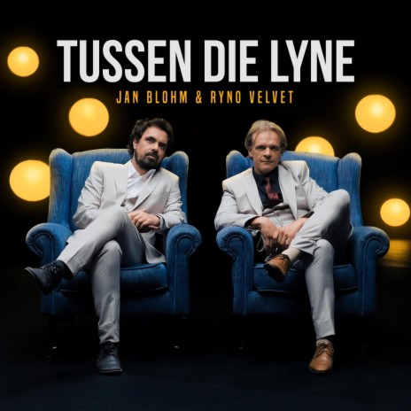 Tussen Die Lyne ft. Ryno Velvet | Boomplay Music