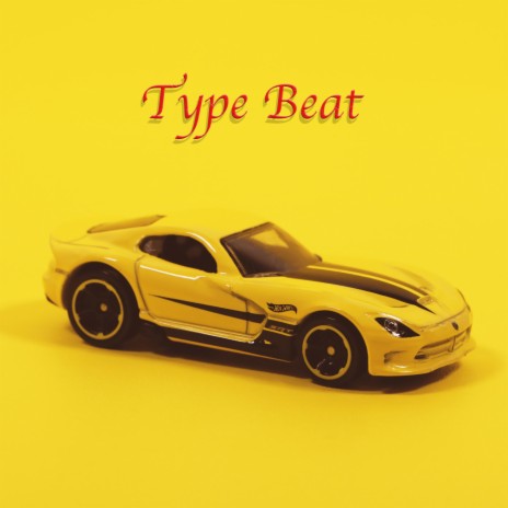 Type Beat | Boomplay Music