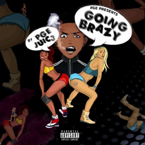 Going Brazy | Boomplay Music