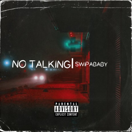 No Talking | Boomplay Music