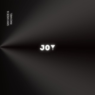Joy (feat. Rachael Tomi)