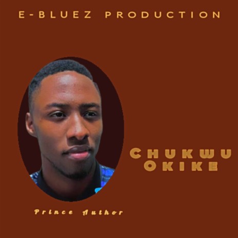 CHUKWU OKIKE | Boomplay Music