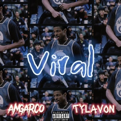 Viral ft. Tylavon | Boomplay Music