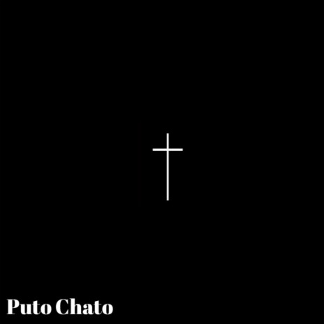 Puto Chato ft. Djimetta | Boomplay Music