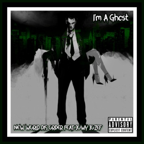 I'm a Ghost ft. Jowy Jozef | Boomplay Music