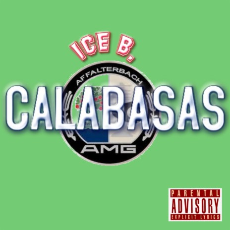 Calabasas | Boomplay Music