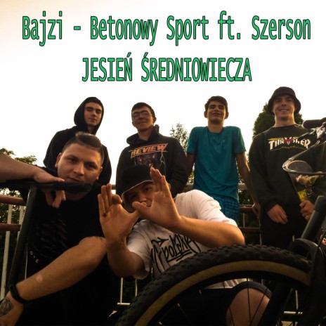 Betonowy Sport (feat. Szerson)