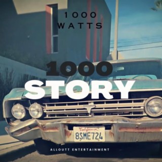 1000 Story