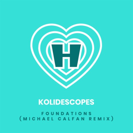 Foundations (Michael Calfan Remix) | Boomplay Music