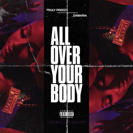 All Over Your Body ft. Damaria | Boomplay Music
