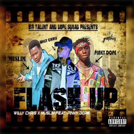 Flash Up ft. Big Talent | Boomplay Music