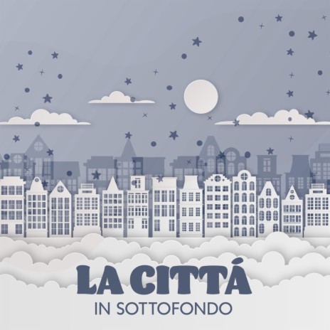 Il Mormorio Del Mercato Alla Mattina ft. Baby's Goodnight | Boomplay Music