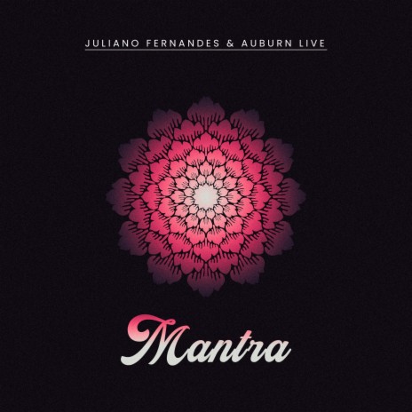 Mantra ft. auburn live & Abraham Live | Boomplay Music