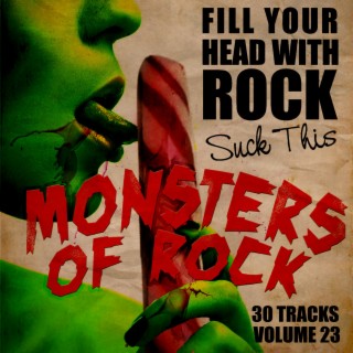 Fill Your Head With Rock, Vol. 23 - Suck This