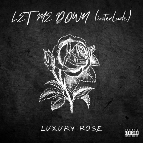 Let Me Down (Interlude) | Boomplay Music