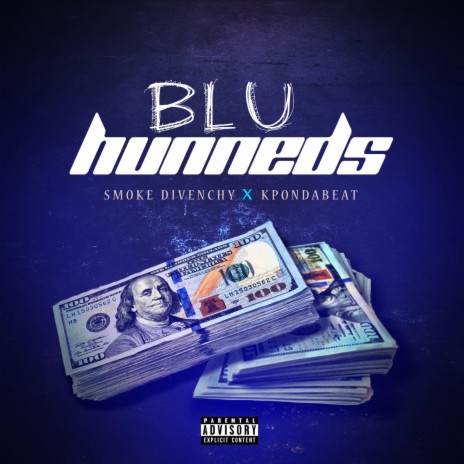 Blu Hunneds ft. KpOnDaBeat | Boomplay Music