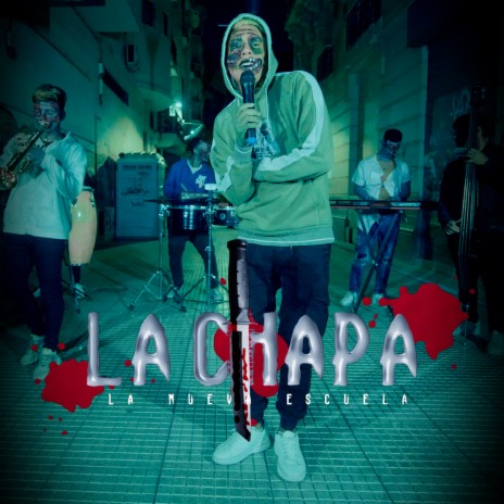 La Chapa | Boomplay Music