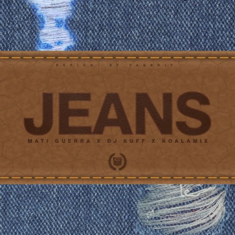 Jeans ft. DJ Kuff & Koala Mix | Boomplay Music