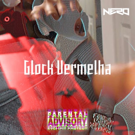 Glock Vermelha | Boomplay Music