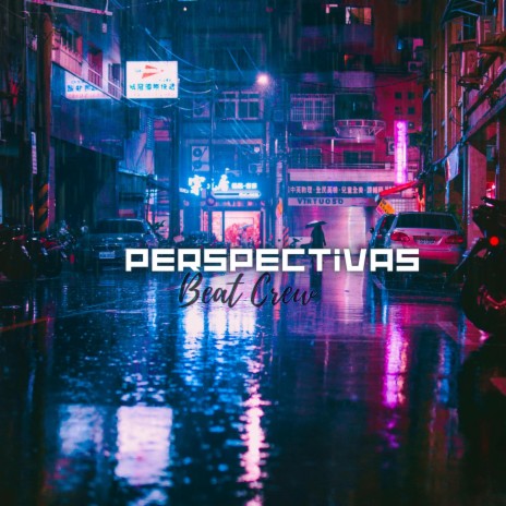Perspectivas | Boomplay Music
