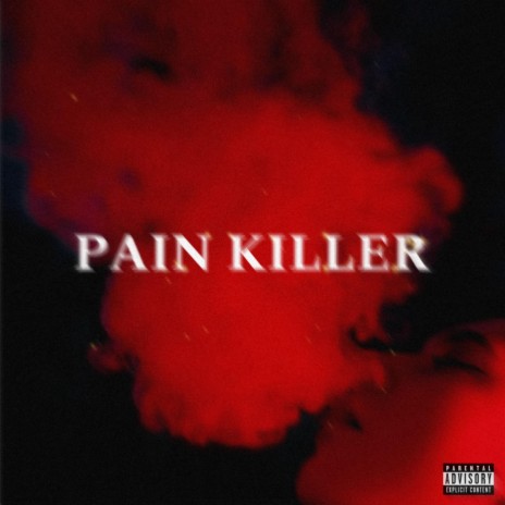 PAIN KILLER ft. Twlv At Night | Boomplay Music