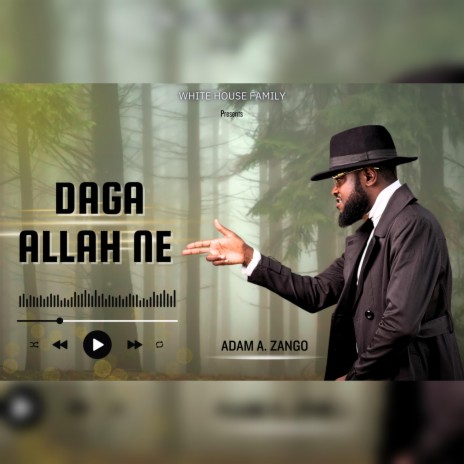 Daga Allah Ne | Boomplay Music