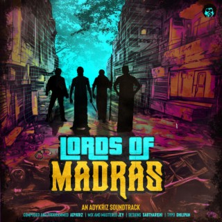 LORDS OF MADRAS