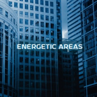Energetic Areas