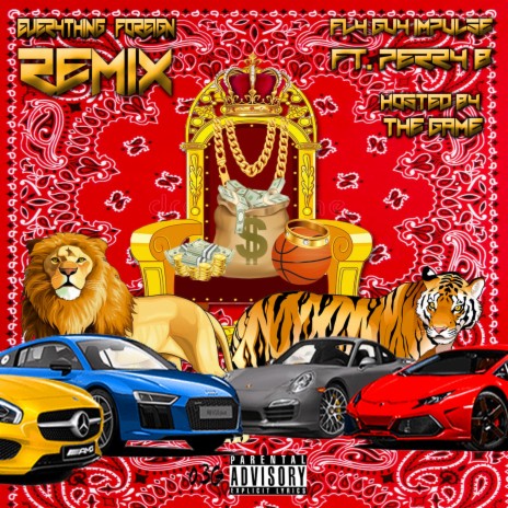 Everything foreign (hosted by the game) (feat. Perry b) | Boomplay Music