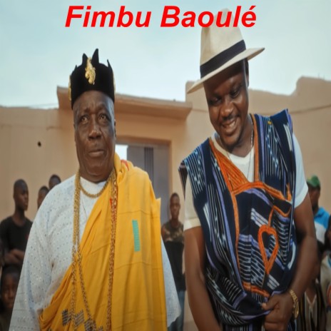 Fimbu Baoulé | Boomplay Music