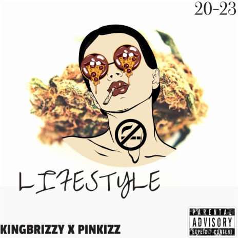 Lifestyle ft. Pinkizz | Boomplay Music