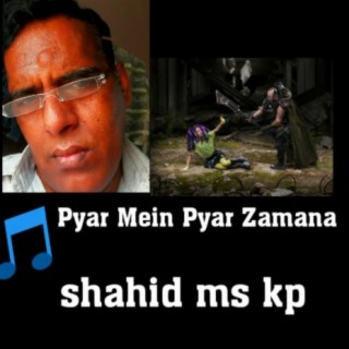 Pyar Mein Pyar Zamana