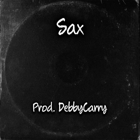 Sax | Boomplay Music