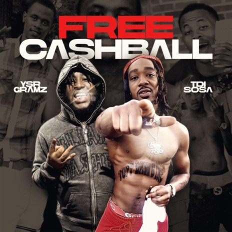 Free CashBall ft. YSR Gramz | Boomplay Music