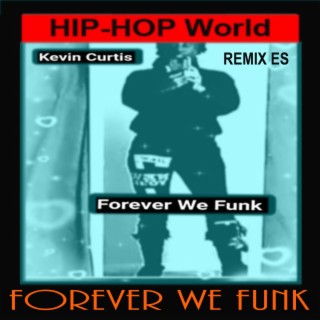 FOREVER WE FUNK'S STUDIO CITY REMIX ES (Special Version)