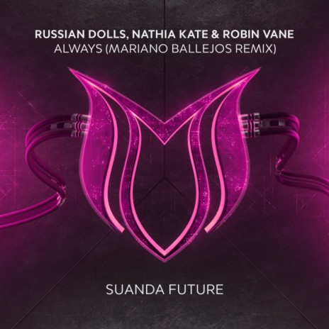 Always (Mariano Ballejos Remix) ft. Nathia Kate & Robin Vane | Boomplay Music