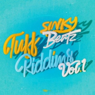 Sinky Beatz Tuff Riddims, Vol. 1
