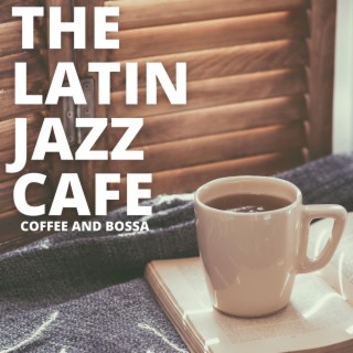 Coffee And Bossa