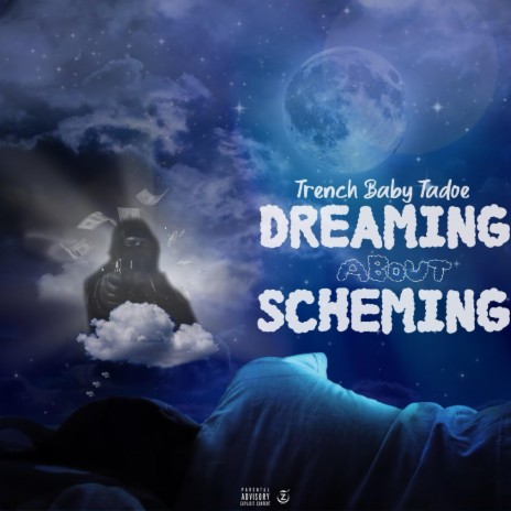 Dreaming About Scheming | Boomplay Music