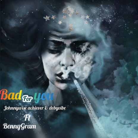 Bad for you (Live) ft. Debyvibe & BennyGram | Boomplay Music