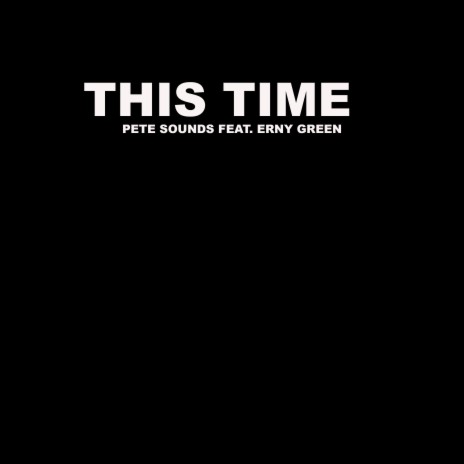 This Time ft. Erny Green